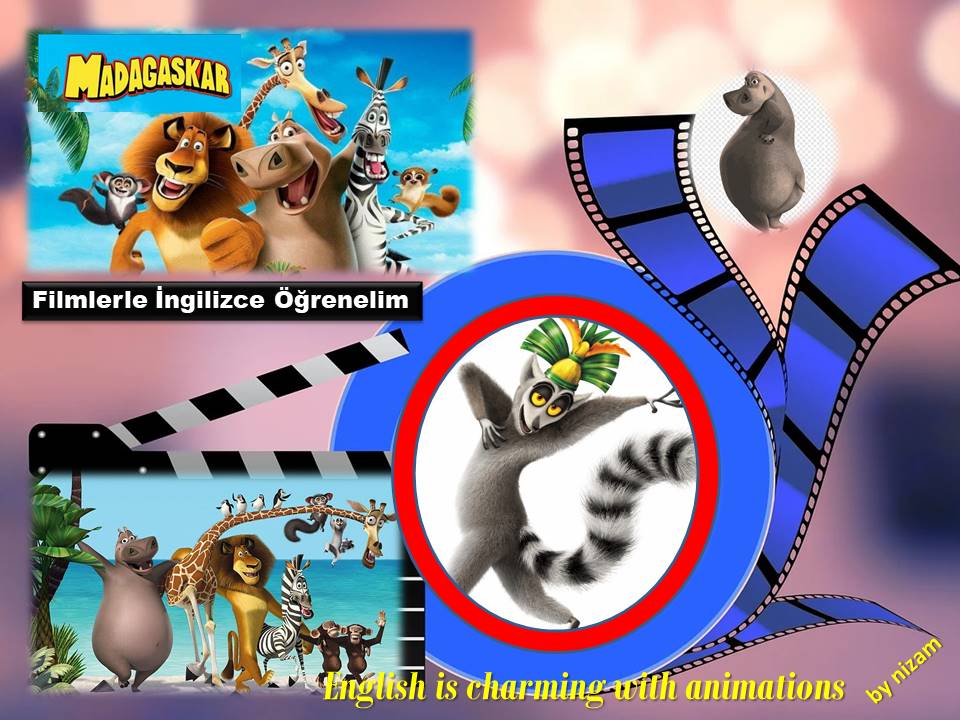 ÇİZGİ FİLMLERLE İNGİLİZCE: MADAGASKAR-1